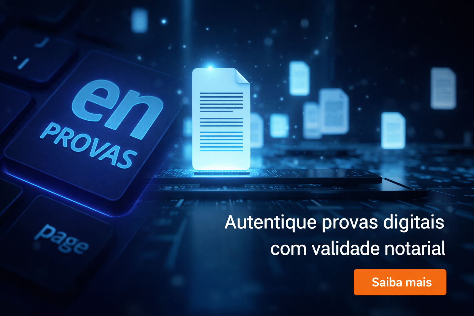 e-Not Provas: Como garantir a validade jurídica de prints e conteúdos digitais em 2026